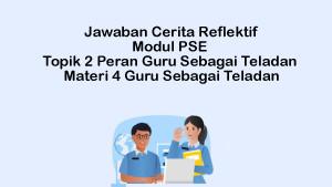 Contoh-jawaban-cerita-reflektif-Setelah-Anda-berkolaborasi-Anda-dapat-memasukkan-materi-PSE.jpg