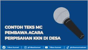 Contoh-teks-MC-pembawa-acara-perpisahan-KKN-di-desa.jpg