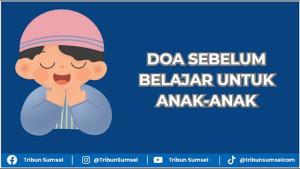 Doa-sebelum-belajar-untuk-anak-anak-teks-Arab-latin-dan-terjemahan.jpg