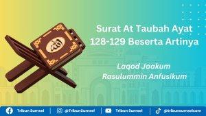 Ilustrasi-surat-at-taubah-ayat-128-129.jpg