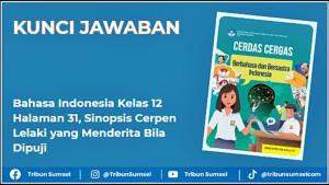 Jawaban-Bahasa-Indonesia-Kelas-12-Halaman-31-Sinopsis-Cerpen.jpg