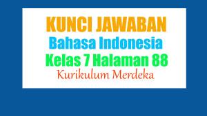 Jawaban-Bahasa-Indonesia-Kelas-7-Halaman-88-Kurikulum-Merdeka-Teks-Prosedur.jpg