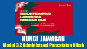 Jawaban-Modul-32-Administrasi-Pencatatan-Nikah-Pelatihan-Regulasi-Perkawinan-Pintar-Kemenag.jpg