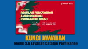 Jawaban-Modul-36-Layanan-Catatan-Pernikahan-Pelatihan-Regulasi-Perkawinan-Pintar-Kemenag.jpg