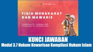 Jawaban-Modul-37-Hukum-Kewarisan-Kompilasi-Hukum-Islam-Pelatihan-Fikirh-Munakahat-dan-Mawaris.jpg