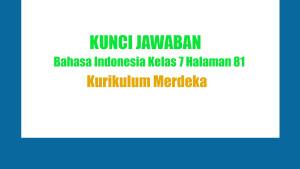 Jawaban-Soal-Bahasa-Indonesia-Kelas-7-Halaman-81-Kurikulum-Merdeka.jpg