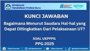 Jawaban-soal-UKPPPG-Bagaimana-Menurut-Saudara-Hal-hal-yang-Dapat-Ditingkatkan-Dari-Pelaksanaan-UT.jpg