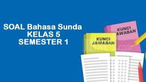 Kumpulan-Soal-Bahasa-Sunda-Kelas-5-Semester-1.jpg