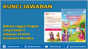 Kunci-Jawaban-Bahasa-Inggris-Tingkat-Lanjut-Kelas-11-Halaman-59-60-61-Kurikulum-Merdeka.jpg