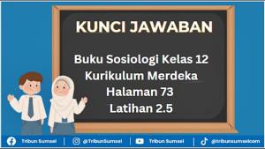 Kunci-Jawaban-Buku-Sosiologi-Kelas-12-Kurikulum-Merdeka-Halaman-73.jpg