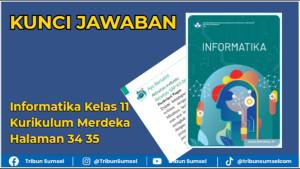 Kunci-Jawaban-Informatika-Kelas-11-Kurikulum-Merdeka-Halaman-34-35.jpg