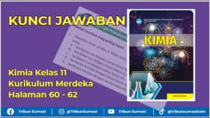 Kunci-Jawaban-Kimia-Kelas-11-Kurikulum-Merdeka-Halaman-60-61-62.jpg