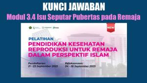 Kunci-Jawaban-Modul-34-Isu-Seputar-Pubertas-pada-Remaja-Pelatihan-Pintar-Kemenag-Skor-100.jpg