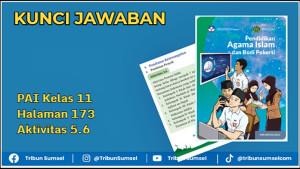 Kunci-Jawaban-PAI-Kelas-11-Halaman-173-Aktivitas-56.jpg