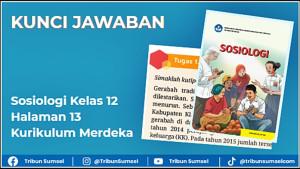 Kunci-Jawaban-Sosiologi-Kelas-12-Halaman-13-Kurikulum-Merdeka-Tugas-11-Bab-1.jpg