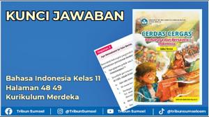 Kunci-jawaban-Bahasa-Indonesia-Kelas-11-Halaman-48-49-Kurikulum-Merdeka.jpg