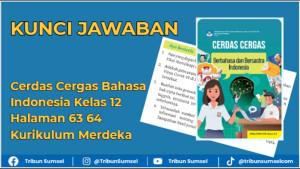 Kunci-jawaban-Cerdas-Cergas-Bahasa-Indonesia-Kelas-12-Halaman-63-64.jpg
