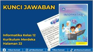 Kunci-jawaban-Informatika-Kelas-12-Kurikulum-Merdeka-Halaman-22.jpg
