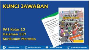 Kunci-jawaban-PAI-Kelas-12-Halaman-159-Kurikulum-Merdeka.jpg