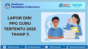 Lapor-Diri-PPG-Guru-Tertentu-2025-Tahap-3-Mulai-20-September.jpg