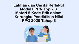 Materi-Kode-Etik-dalam-Kerangka-Pendidikan-Nilai-Modul-2-FPPN-Topik-3.jpg