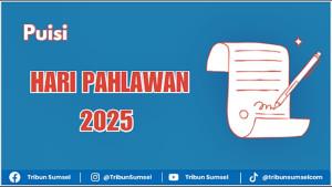 Puisi-Hari-Pahlawan-2025-karya-penyair-ternama-Indonesia.jpg