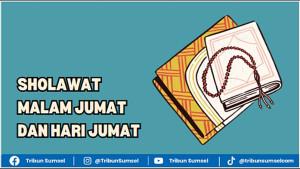 Sholawat-Malam-Jumat-dan-Hari-Jumat-Sesuai-Ajaran-Rasulullah-SAW.jpg