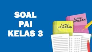 Soal-PTS-PAIKelas-3Semester-1KurikulumMerdeka.jpg
