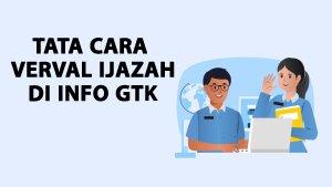 Tata-Cara-Verval-Ijazah-di-Info-GTK-Pendaftaran-Seleksi-Administrasi-PPG-Guru-Tertentu-2024.jpg
