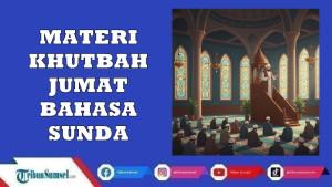 Teks-Khutbah-Jumat-Bahasa-Sunda-Terbaru-3-Oktober-2025-Pilihan-Terbaik-dan-Penuh-Makna.jpg