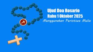 Ujud-Doa-Rosario-Rabu-1-Oktober-2025-Hari-Pertama-Bulan-Rosario-Menggunakan-Peristiwa-Mulia.jpg