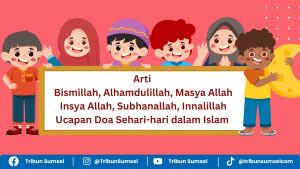 arti-bismillah-alhamdulillah.jpg