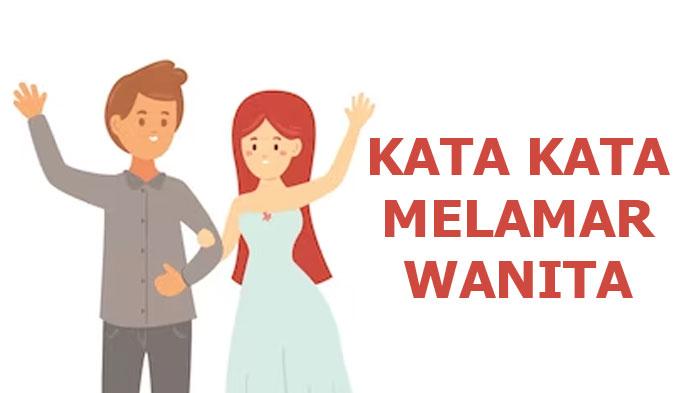 25-Kata-kata-Melamar-Wanita-Kepada-Orang-Tuanya-yang-Baik-dan-Sopan-Auto-Diterima.jpg