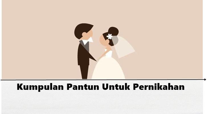 30 Ide Pantun untuk Pengantin Baru, Romantis dan Berisi Pesan Mendalam