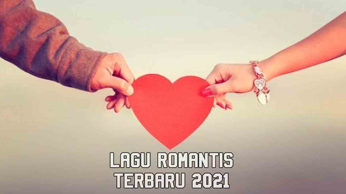 7 Lirik Lagu Romantis Indonesia Buat Pacar Bikin Baper Terbaru 2021