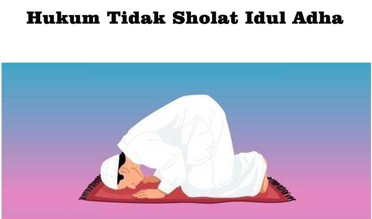 Apa-Hukumnya-Tidak-Sholat-Idul-Adha-Secara-Sengaja.jpg