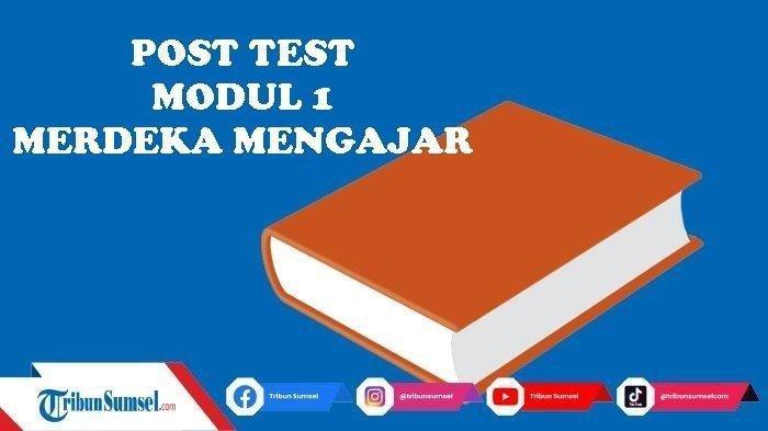 Asesmen-Yang-Lebih-Melibatkan-Murid-Untuk-Menilai-Diri-dan-Temannya-Adalah-Jawaban-PostTest-Modul-1.jpg