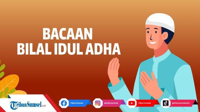 Bacaan-Bilal-Idul-Adha-Lengkap-Ash-shalaatu-Sunnatan-Liiidil-Adhaa-Rakataini-Shalaatan-Jaamiatan.jpg