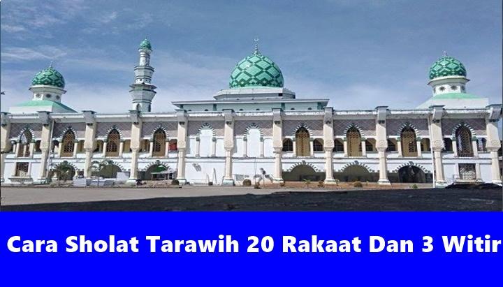 Bacaan-Bilal-Sholat-Tarawih-20-Rakaat-dan-3-Witir-Lengkap-Dengan-Bacaannya.jpg