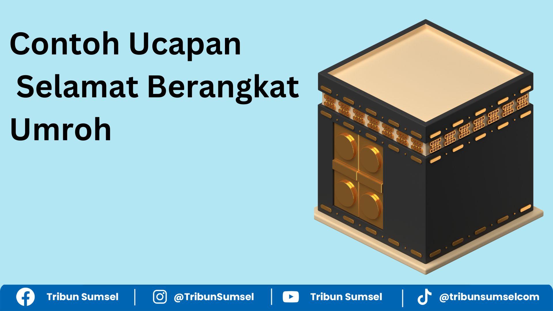 Berikut-60-contoh-ucapan-selamat-berangkat-umroh.jpg