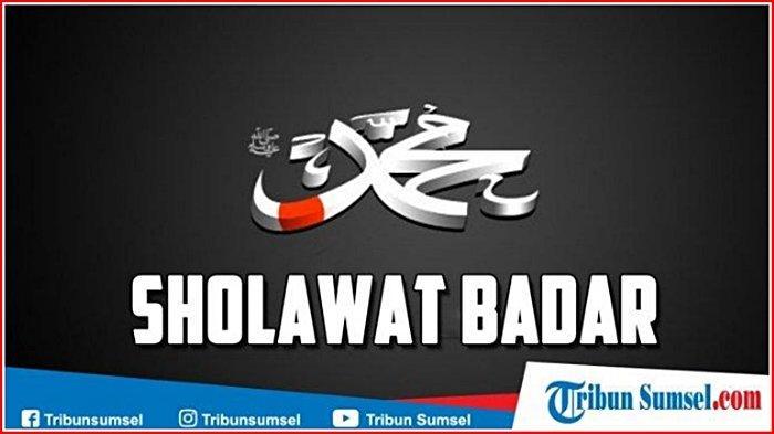 Bunyi-Sholawat-Badar-Shalaatullaah-salaamullaah-alaa-thaaha-rasuulillaah-Lengkap-Keutamaannya.jpg