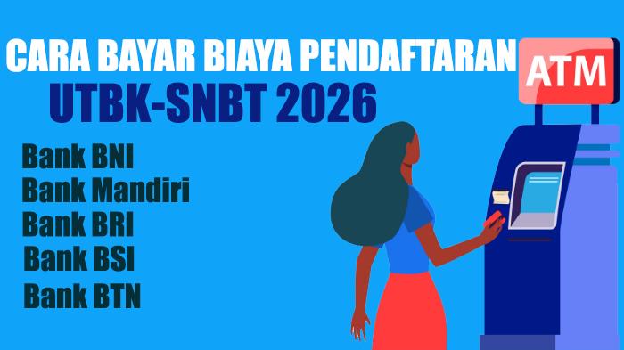 Cara-Bayar-Biaya-Pendaftaran-UTBK-SNBT-2026-Lengkap-Semua-Bank.jpg