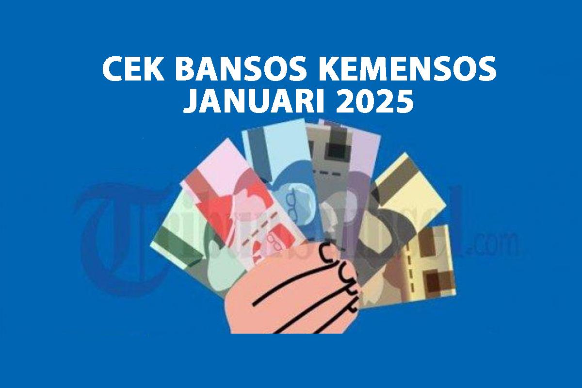 Cara-Cek-Bansos-Kemensos-Januari-2025-BPNT-PKH-dan-Beras-10-Kg-Cair.jpg