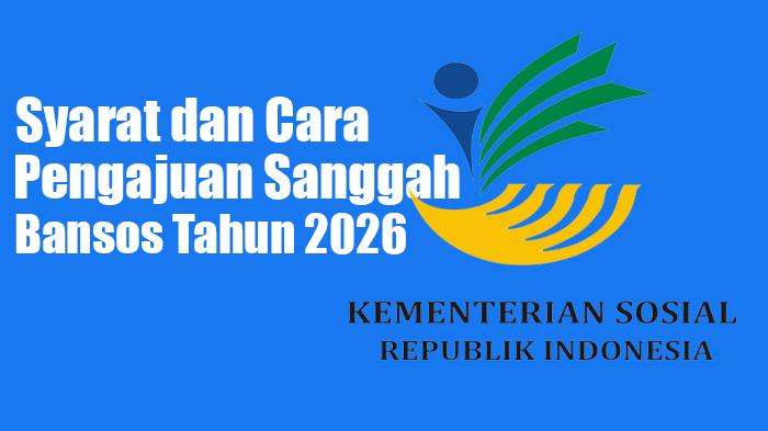 Cara-dan-Syarat-Pengajuan-Sanggah-Bansos-2026-Secara-Online-Serta-Offline.jpg