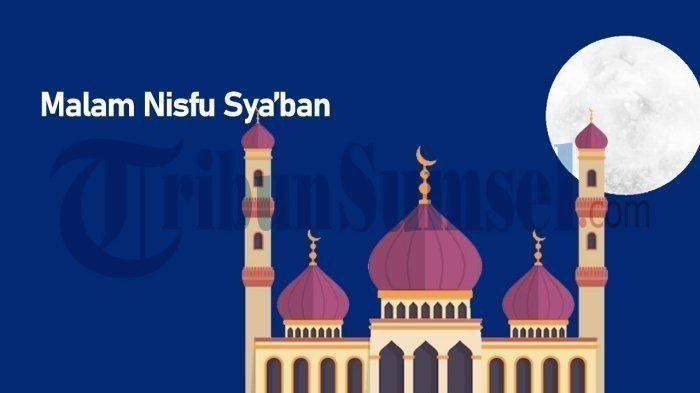 Contoh-Naskah-Ceramah-Malam-Nisfu-Syaban-2025-Penuh-Doa-dan-Khidmat-untuk-Bacakan-di-Masjid.jpg