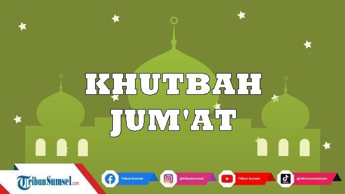 Contoh Naskah Khutbah Jumat Tentang Idul Adha 2023, Lengkap PDF Unduh Disini