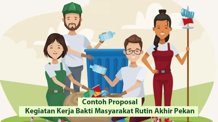 Contoh-Proposal-Kegiatan-Kerja-Bakti-Masyarakat-Rutin-Akhir-Pekan.jpg