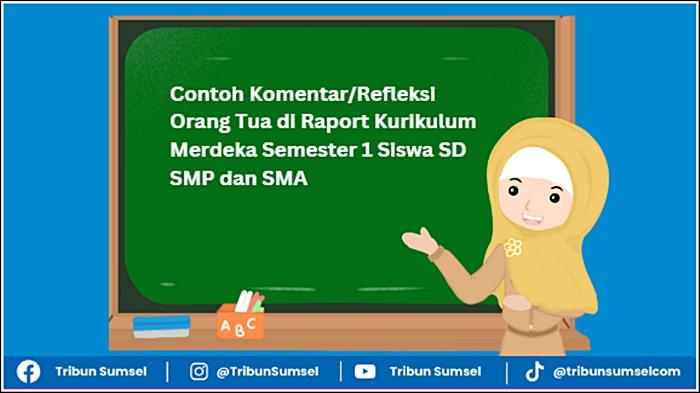 Contoh-komentarrefleksi-orang-tua-di-raport-Kurikulum-Merdeka-Semester-1.jpg
