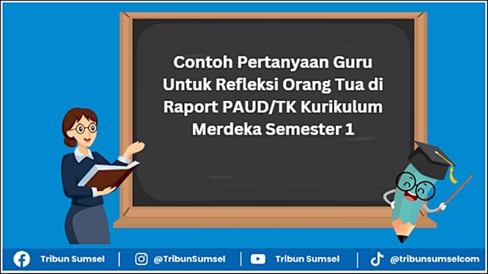 Contoh-pertanyaan-guru-wali-kelas-untuk-refleksi-orang-tua-di-raport-PAUDTK.jpg