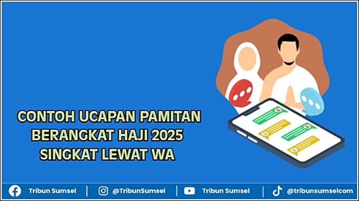 Contoh-ucapan-pamitan-berangkat-haji-2025-singkat-lewat-WA.jpg